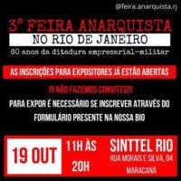 3ª Feira Anarquista no Rio de Janeiro | 60 anos da ditadura empresarial-militar