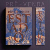 Pré-venda do livro "Estado, Piotr Kropotkin"