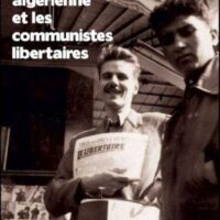 [França] Um livro para redescobrir | A insurreição argelina e os comunistas libertários