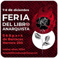 [Argentina] Buenos Aires: Feira do Livro Anarquista - 7 e 8 de dezembro