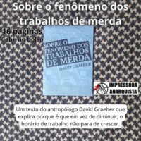 Sobre o fenômeno dos trabalhos de merda