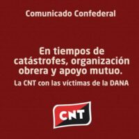 [Espanha] Em tempos de catástrofe, organização dos trabalhadores e apoio mútuo. A CNT com as vítimas da DANA