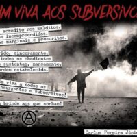 Um viva aos subversivos