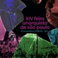 A XIV Feira Anarquista de São Paulo acontece neste domingo, 24/11