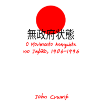 Livro em PDF de graça! "O Movimento Anarquista no Japão"