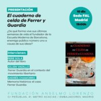 [Espanha] 10 de dezembro: Apresentação do livro 'El cuaderno de celda de Ferrer y Guardia', com Pere Solá, Andrés Chamorro e Julián Vadillo