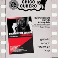 [São Paulo-SP] Cineclube Chico Cubero (CCC): "Buenaventura Durruti, Anarquista