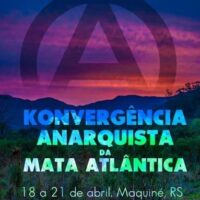 Konvergência Anarquista da Mata Atlântica - Inscrições Abertas