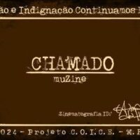 Videoclipe: Chamado - C.O.i.C.E. | "Chamado" é uma convocação à solidariedade e à criação de existências libertárias