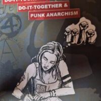[Reino Unido] DIY or Die | Faça-Você-Mesma, Faça-Junto e Anarquismo Punk