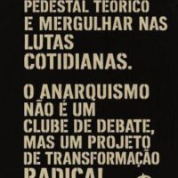 Do Púlpito Acadêmico às Trincheiras Vazias: A Encruzilhada do Anarquismo Contemporâneo