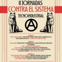 [Espanha] II Jornadas contra o sistema tecnoindustrial