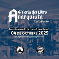 [Chile] 4ª Feira do Livro Anarquista, Valparaíso