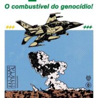 Petrobras | O combustível do genocídio!
