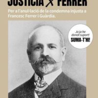 [Espanha] Campanha para a anulação da sentença de Francisco Ferrer i Guardia