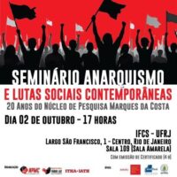 Biblioteca Social Fábio Luz promove Seminário no Rio de Janeiro | "Anarquismo e Lutas Sociais Contemporâneas: 20 anos do Núcleo de Pesquisa Marques da Costa"