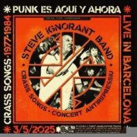 [Espanha] Punk é aqui e agora. Steve Ignorant Band