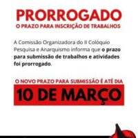[Florianópolis-SC] II Colóquio Pesquisa e Anarquismo prorroga as inscrições