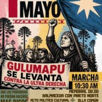 [Chile] Organizações sociais e comunidades mapuche em resistência convocam para manifestação pelo 1° de Maio em Temuco