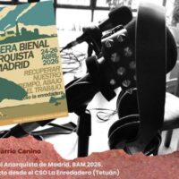 [Espanha] Áudio | Barrio Canino vol.326 – III Bienal Anarquista de Madrid, BAM 2026
