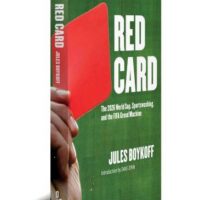 [EUA] Lançamento: "Cartão Vermelho - A Copa do Mundo de 2026, o Sportswashing e a Máquina de Ganância da FIFA", de Jules Boykoff