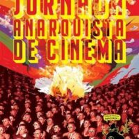 [Portugal] 4 de Julho: Jornada Anarquista de Cinema em Lisboa