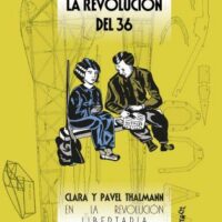 [Espanha] Uma revolução que cruzou fronteiras: o internacionalismo proletário em 1936