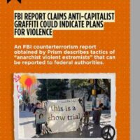 [EUA] Relatório do FBI afirma que pichações anticapitalistas podem indicar planos de violência