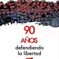 [Espanha] 90 anos defendendo a liberdade