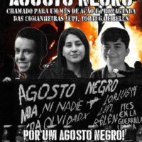 [Internacional] Chamado para um "Agosto Negro" em memória dos companheiros Lupi, Tortuga e Belén