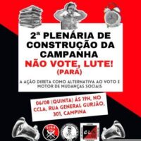[Belém-PA] 2ª Plenária de Construção da Campanha NÃO VOTE, LUTE!